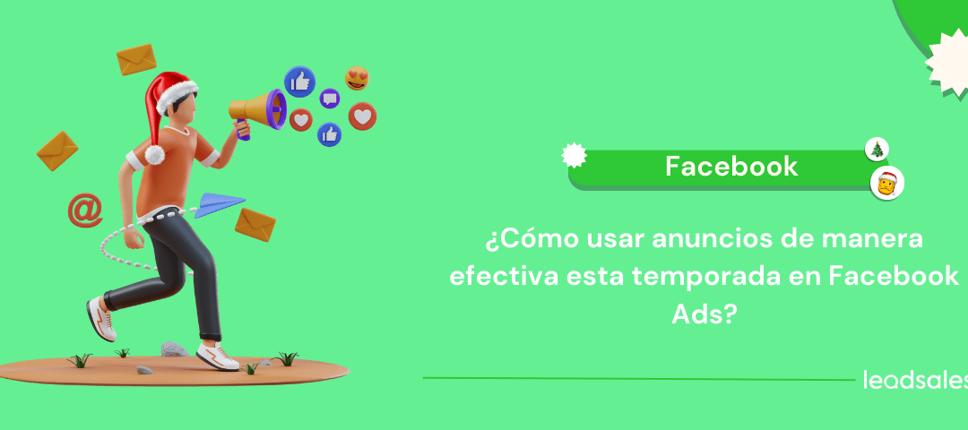 ¿Cómo Crear Campañas Publicitarias en Facebook Ads para Navidad?