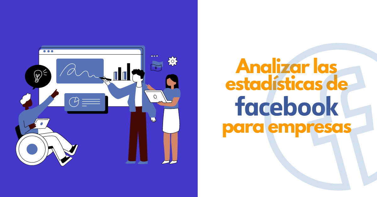 c-mo-analizar-las-estad-sticas-de-facebook-business-leadsales
