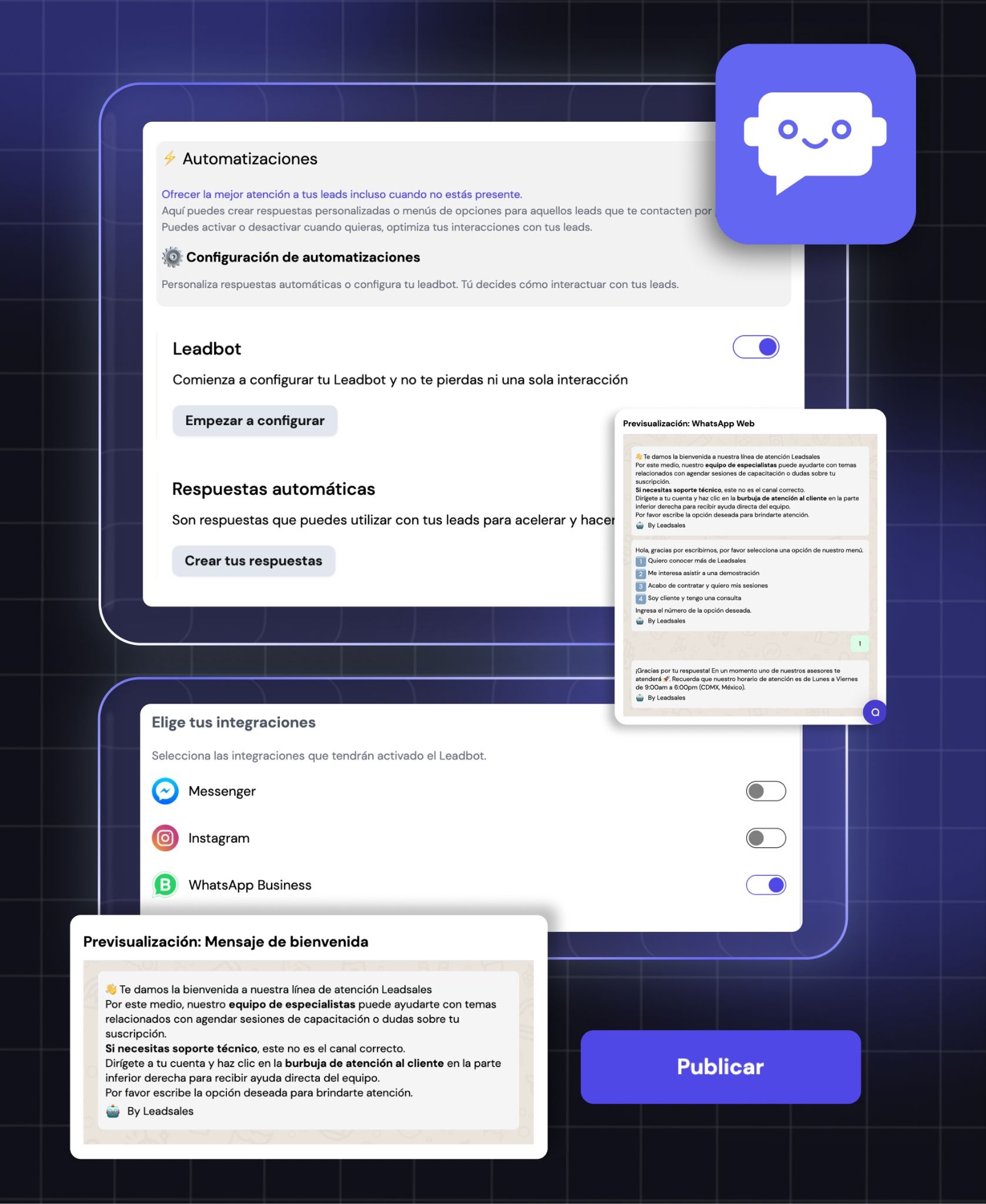 ALT TEXT: Pantalla de configuración de automatizaciones en Leadsales con Leadbot activado, previsualización del mensaje de bienvenida en WhatsApp Web y opciones de integración por canal: Messenger, Instagram y WhatsApp Business